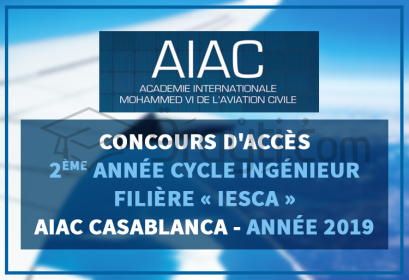 concours 2ème année cycle ingénieur IESCA AIAC Casablanca 2019