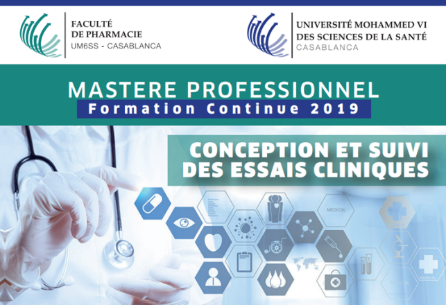 Mastère Professionnel Conception et Suivi des Essais Cliniques Faculté de Pharmacie UM6SS 2019