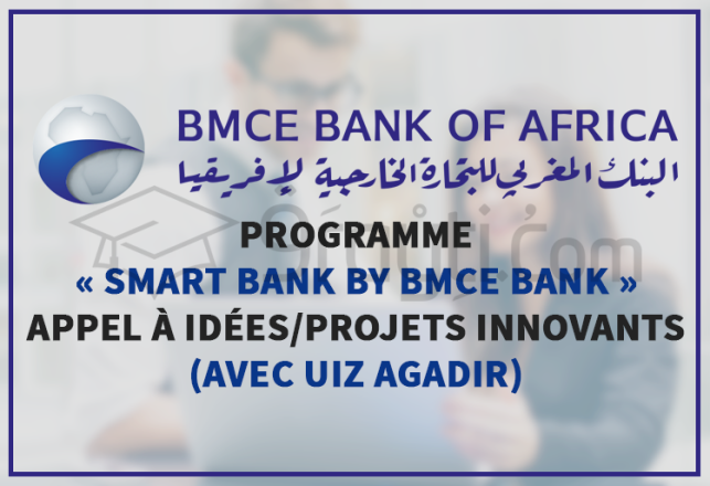 programme SMART Bank by BMCE Bank Université Ibn Zohr Agadir appel idées projets innovants