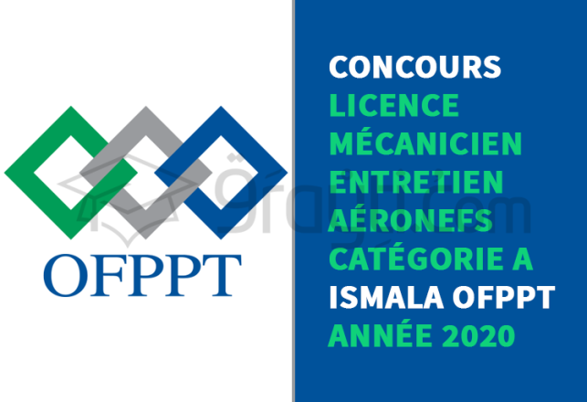 concours accès licence Mécanicien Entretien Aéronefs Catégorie A ISLAMA OFPPT 2020