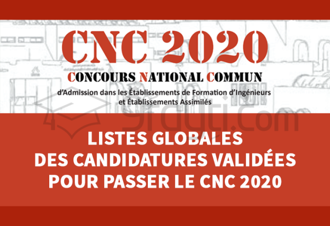 listes globales candidatures validées concours CNC 2020