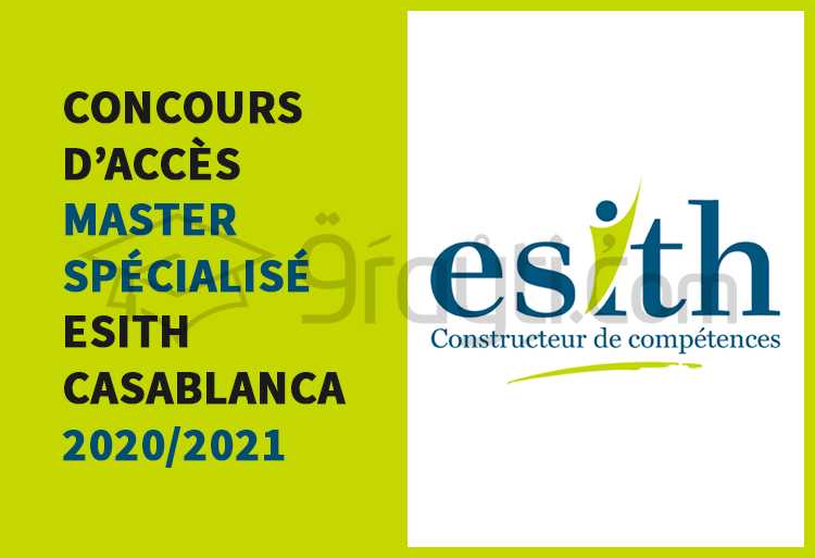 concours accès cycle Master Spécialisé ESITH Casablanca 2020