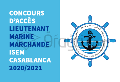 concours accès cycle Lieutenant Marine Marchande ISEM Casablanca 2020
