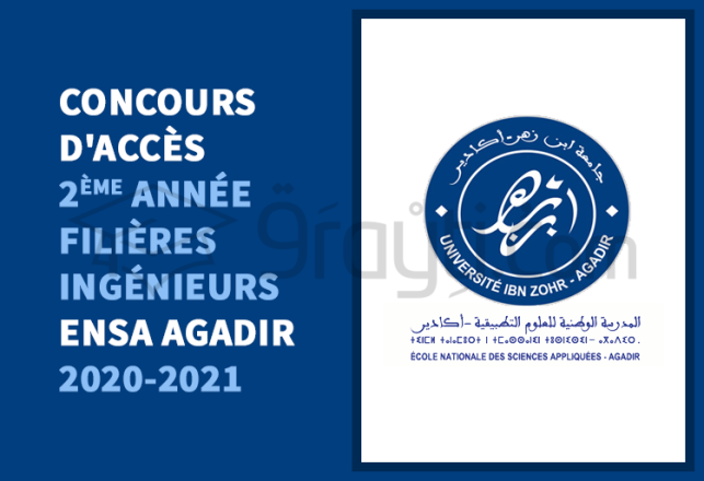 concours accès 2ème année filières Ingénieurs ENSA Agadir 2020