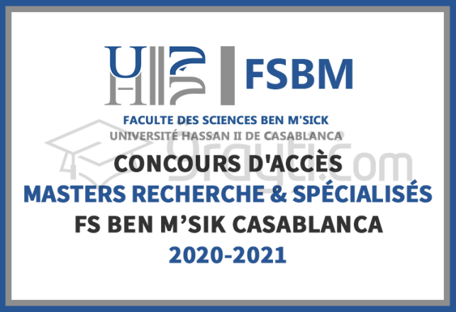 concours accès Masters Recherche Spécialisés FS Ben M'Sik Casablanca 2020-2021
