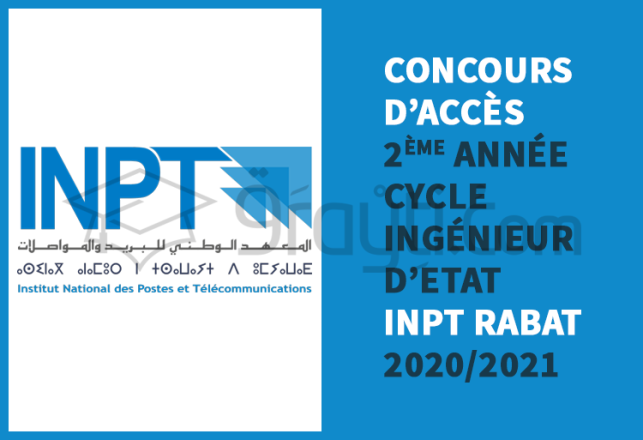 concours accès 2ème année cycle ingénieur Etat INPT Rabat 2020-2021