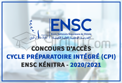 concours accès Cycle Préparatoire Intégré CPI ENSC Kénitra 2020-2021