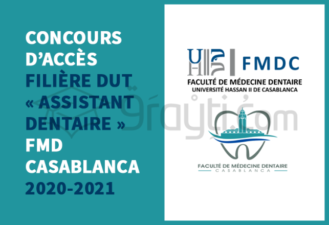 concours accès DUT Assistant Dentaire FMD Casablanca 2020-2021