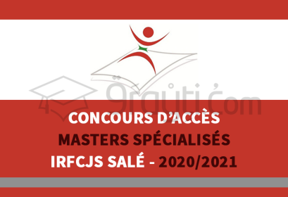 concours accès Masters Spécialisés IRFCJS Salé 2020-2021