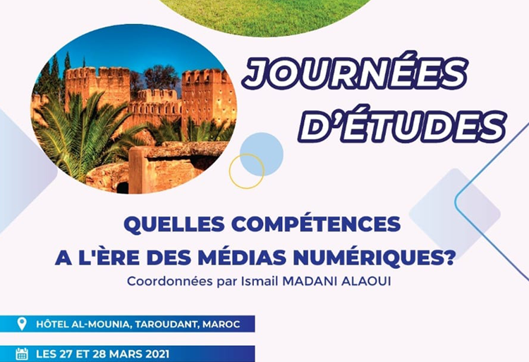 journées études thème quelles compétences heure médias numériques Taroudant