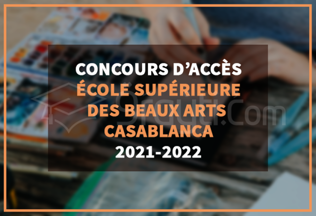 concours accès École Supérieure Beaux Arts ESBA Casablanca 2021-2022