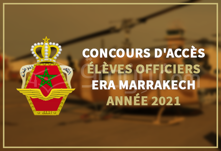 concours accès cycle Élèves Officiers ERA Marrakech 2021