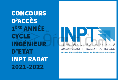 concours accès 1ère année cycle ingénieur Etat INPT Rabat 2021-2022