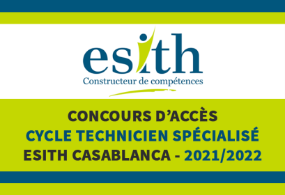 concours accès cycle Technicien Spécialisé ESITH Casablanca 2021-2022