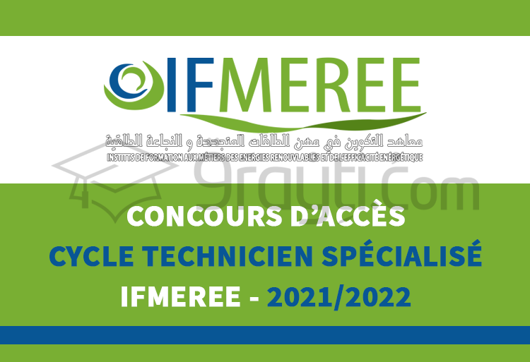 concours accès cycle Technicien Spécialisé IFMEREE Oujda Tanger Ouarzazate 2021-2022