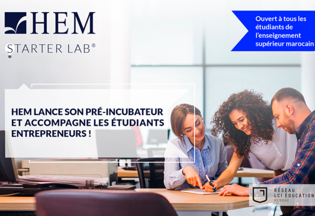 HEM lance pré-incubateur HEM Starter Lab accompagne étudiants graines entrepreneurs