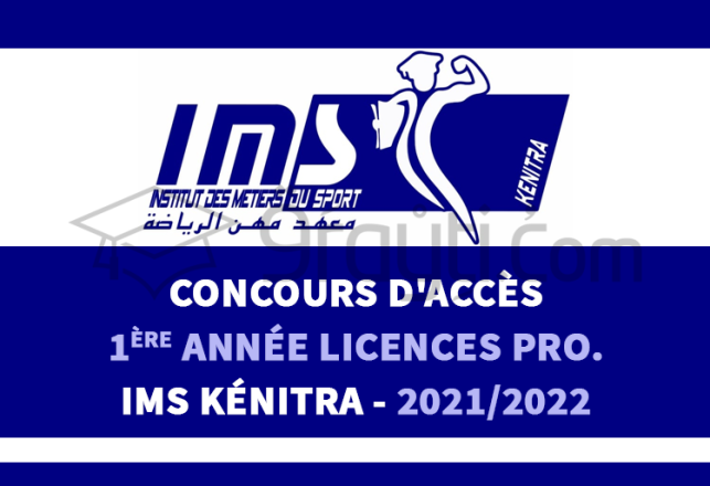 concours accès 1ère année Licences Professionnelles IMS Kénitra 2021-2022