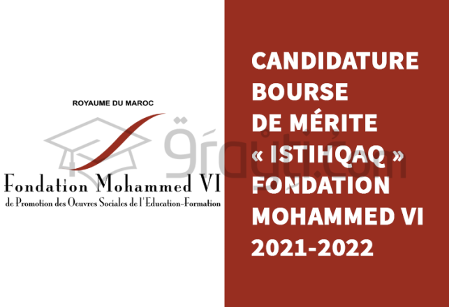 bourse mérite scolaire ISTIHQAQ Fondation Mohammed 6 2021-2022