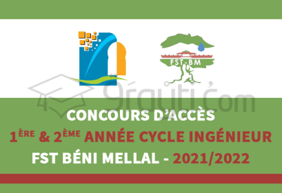 concours accès 1ère 2ème année cycle ingénieur FST Béni Mellal 2021-2022