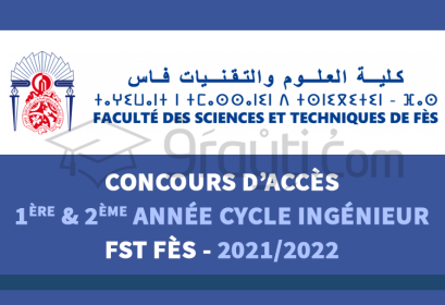 concours accès 1ère 2ème année cycle ingénieur FST Fès 2021-2022