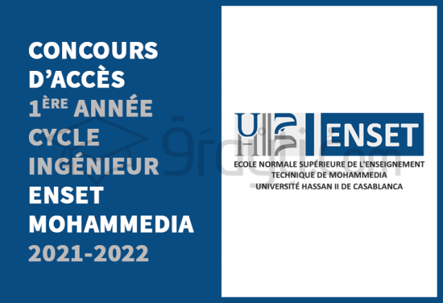 concours accès 1ère année cycle ingénieur ENSET Mohammedia 2021-2022