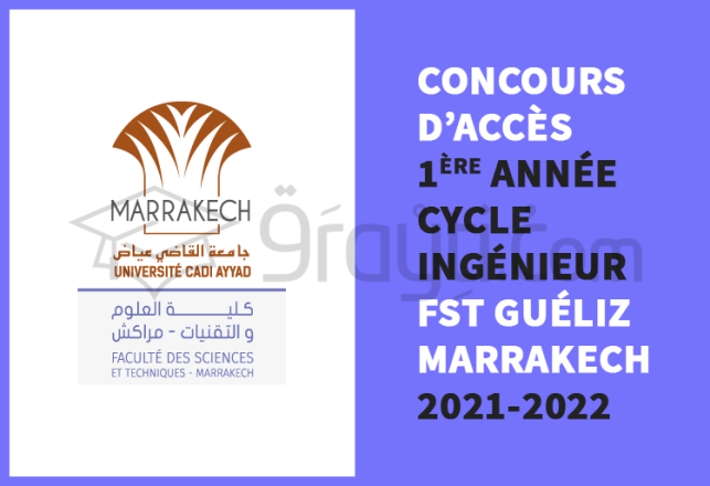 concours accès 1ère année cycle ingénieur état FST Marrakech 2021-2022