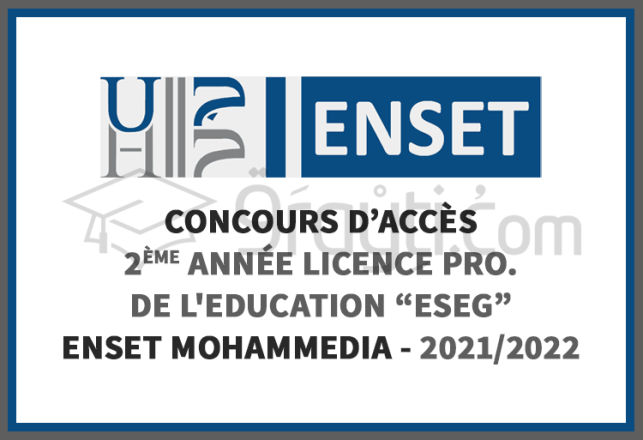 concours accès 2ème année Licence Professionnelle Education ENSET Mohammedia 2021-2022