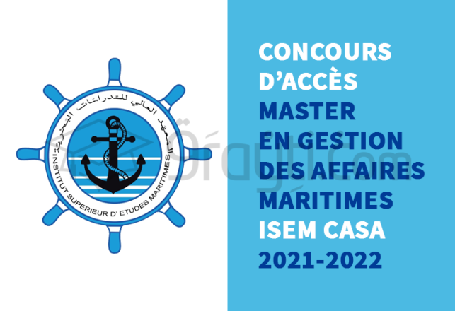 concours accès cycle Master Gestion Affaires Maritimes ISEM Casablanca 2021-2022