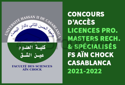 concours accès Licences Professionnelles Masters Recherche Spécialisés FS Aïn Chock Casablanca 2021-2022