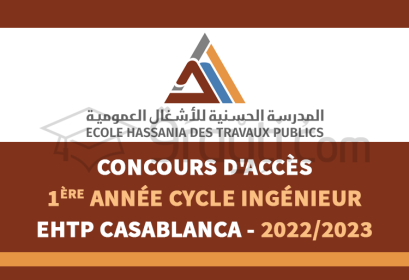 concours accès 1ère année cycle ingénieur EHTP Casablanca 2022-2023