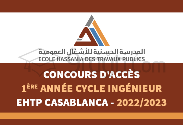 concours accès 1ère année cycle ingénieur EHTP Casablanca 2022-2023