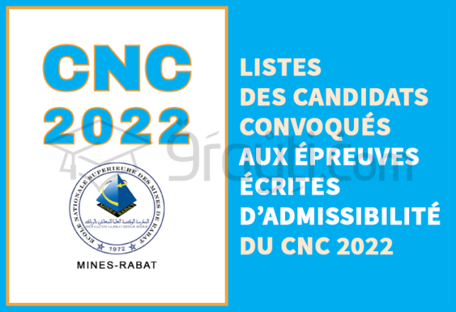 listes candidats convoqués épreuves écrites CNC 2022