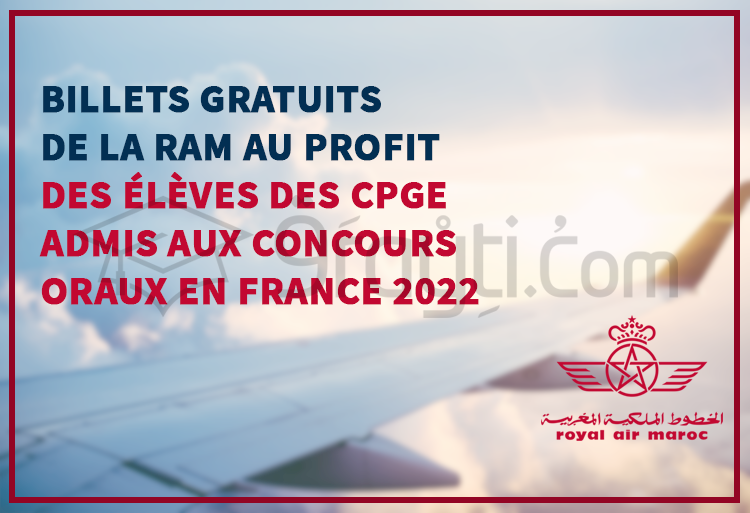RAM billets gratuits élèves CPGE admis concours oraux France année 2022