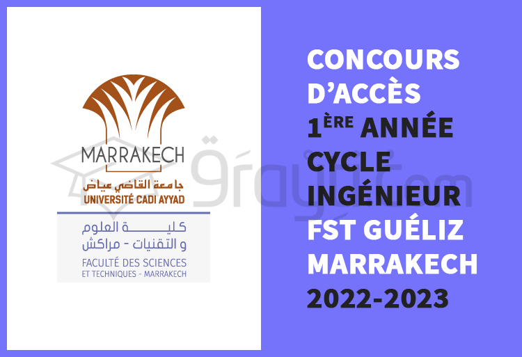 concours accès 1ère année cycle ingénieur Etat FST Marrakech 2022-2023