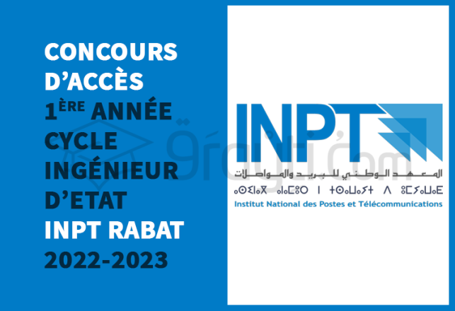 concours accès 1ère année cycle ingénieur Etat INPT Rabat 2022-2023