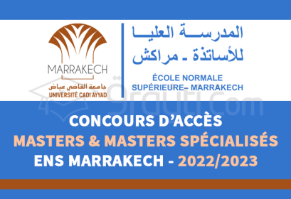concours accès Masters Masters Spécialisés ENS Marrakech 2022-2023