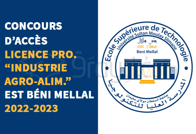 concours accès Licence Professionnelle Industrie Agro-Alimentaire EST Béni Mellal 2022-2023