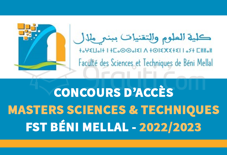 concours accès Masters Sciences et Techniques FST Béni Mellal 2022-2023
