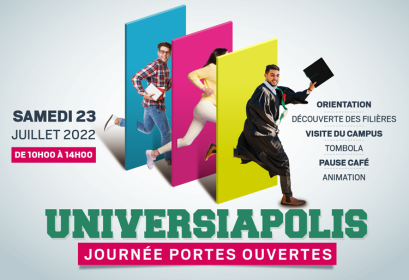journée portes ouvertes Universiapolis Agadir samedi 23 juillet 2022