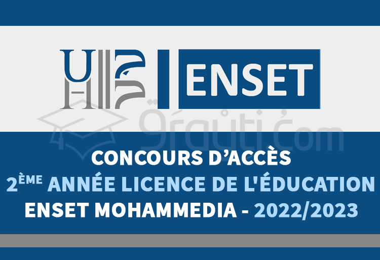 concours accès 2ème année Licence de l'Éducation ENSET Mohammedia 2022-2023