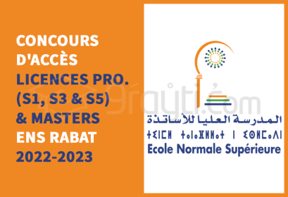 concours accès Licences Professionnelles S1 S3 S5 Masters ENS Rabat 2022-2023