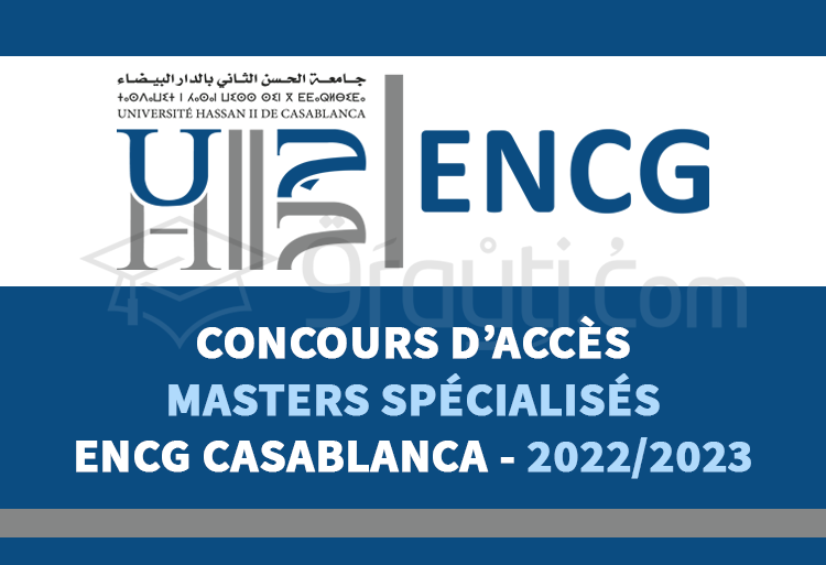 concours accès Masters Spécialisés ENCG Casablanca 2022-2023