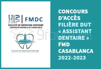 concours accès DUT Assistant Dentaire FMD Casablanca 2022-2023
