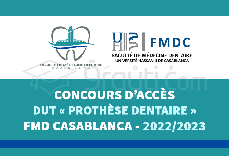 concours accès DUT Technologie Laboratoire Prothèse Dentaire FMD Casablanca 2022-2023