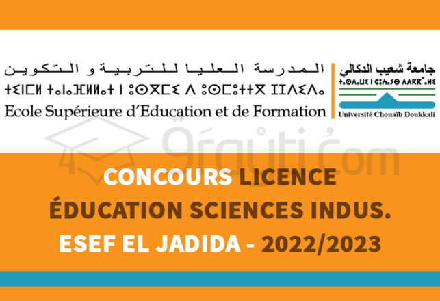 concours 1re année Licence Education Sciences Industrielles ESEF El Jadida 2022-2023