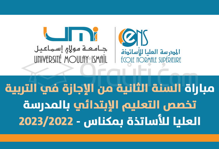 concours 2e année Licence Education Enseignement Primaire ENS Meknès 2022-2023