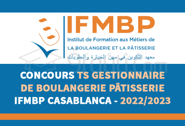 concours Technicien Spécialisé Gestionnaire Boulangerie Pâtisserie IFMBP Casablanca 2022-2023