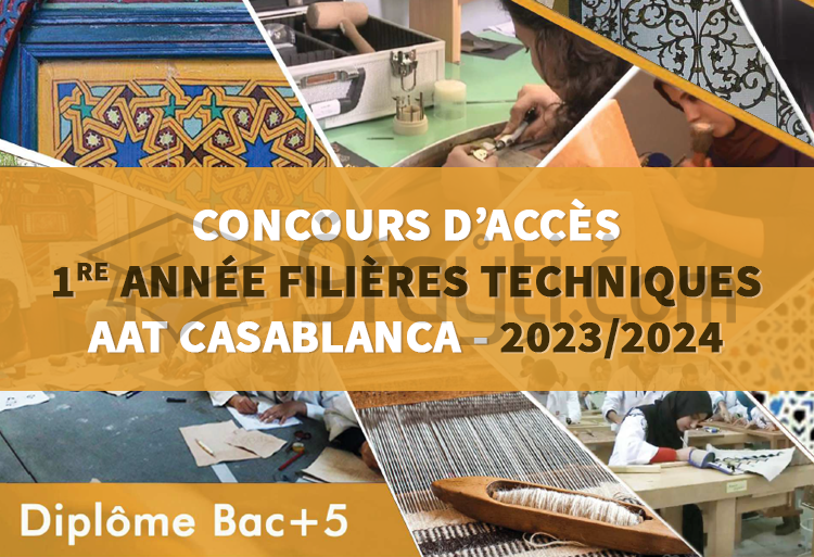 concours 1re année Filières Techniques AAT Casablanca 2023-2024