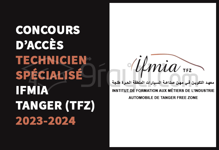 concours Technicien Spécialisé IFMIA Tanger 2023-2024