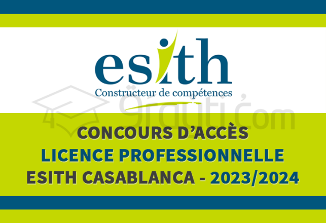 concours Licence Professionnelle ESITH Casablanca 2023-2024